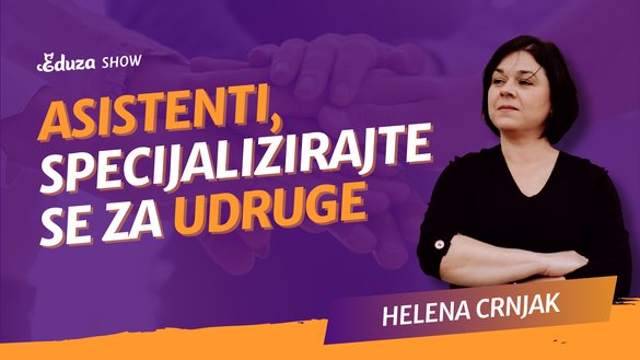 Zašto i kako postati specijalizirani asistent za udruge | Helena Crnjak