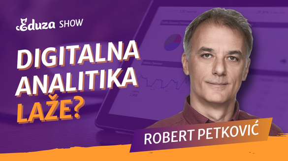 Zašto ti ne štimaju brojke u digitalnoj analitici? | Robert Petković