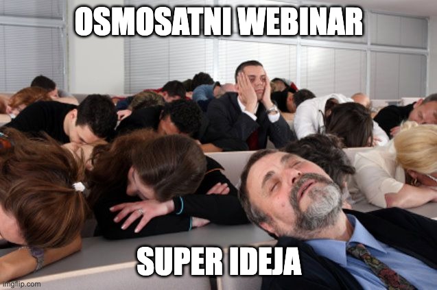 Osmosatni webinar - briljantna ideja