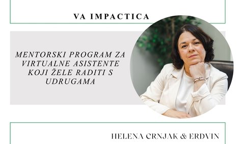 VA IMPACTICA  Mentorski program za virtualne asistente koji žele raditi s udrugama