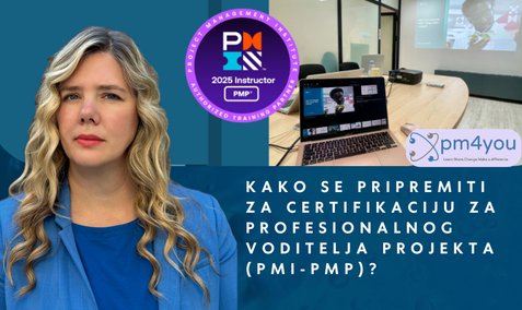 Kako se pripremiti za certifikaciju za profesionalnog voditelja projekta (PMI-PMP)?
