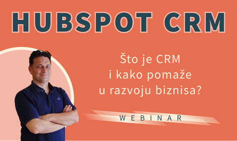 [BESPLATAN WEBINAR] Što je HubSpot CRM i kako pomaže u razvoju vašeg biznisa?