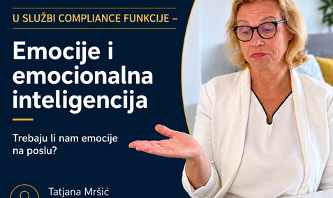 U  SLUŽBI COMPLIANCE FUNKCIJE – Emocije i emocionalna inteligencija