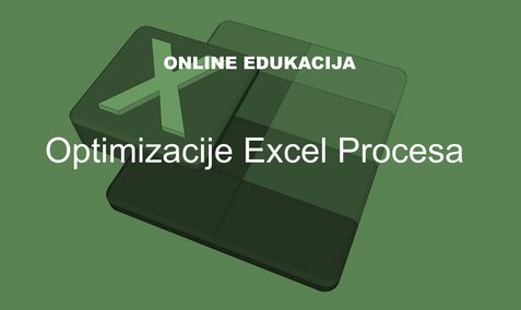 Optimizacije Excel Procesa
