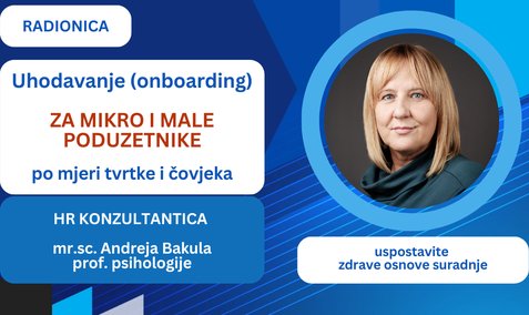 Onboarding (uhodavanje)  zaposlenika po mjeri tvrtke i čovjeka - za mikro i male poduzetnike