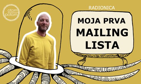 Moja prva mailing lista