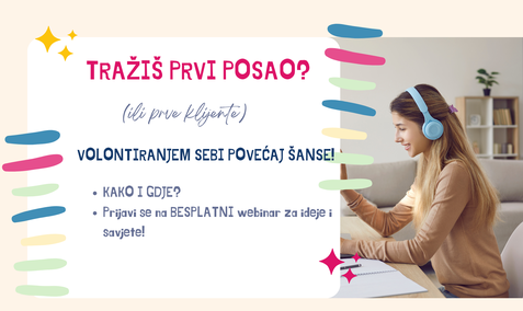 [BESPLATNI WEBINAR] Volontiranjem  na  početku karijere povećaj sebi šanse za bolji posao