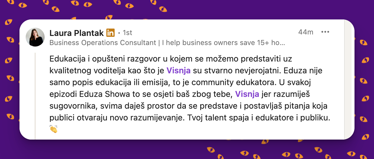 Testimonial Laure Plantak o gostovanju na Eduza Showu